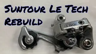 How To Rebuild a Suntour Le Tech Derailleur