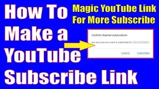How To Create Auto Subscribers Link For Youtube | How To Get More Subscribers | Azzy Khan yt