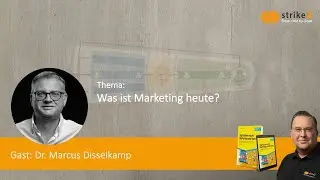 Norbert Schuster im Interview mit Dr. Marcus Disselkamp - Stellenwert des modernen Marketings