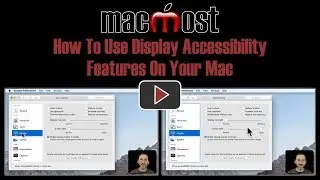 How To Use Display Accessibility Features On Your Mac (#1704)