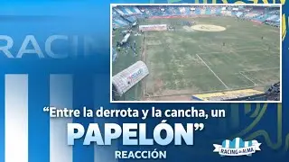 Racing perdi&oacute; con Rosario Central: caliente REACCI&Oacute;N y PAPEL&Oacute;N con el c&eacute;sped y estado del Cilindro