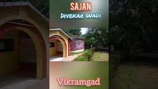 Sajan - Divekar Wadi