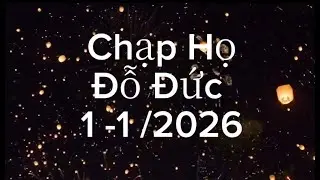 Chạp Họ Đỗ Đức/1/1/2026 / Trung Ruồi Tv |