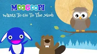 Children's book read aloud: Moogoopi wants to go to the moon