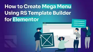 How to Create Megamenu using RS Template Builder