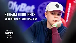 🎥HIGHLIGHTS: &euro;1,100 NLH Main Event &mdash; Final Day