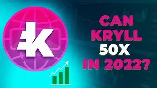 KRYLL (KRL) IS GOING TO 50X IN 2022!!! | KRL TOKEN PRICE PREDICTION