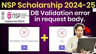 DB Validation Error in NSP Scholarship 2024-25 | NSP DB Validation Problem | NSP Validation Error