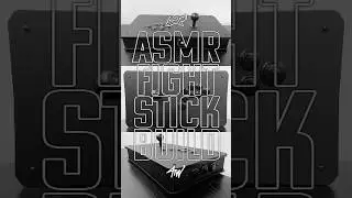 The art of fightstick building &mdash; ASMR arcade stick assembly. 🛠️🕹️🔊