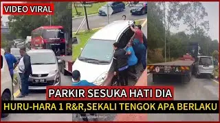 KECOH‼️KEJADIAN DI R&R AYER KEROH🔴SEKALI TENGOK APA BERLAKU💢