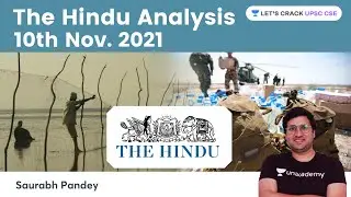 The Hindu Newspaper Editorial Analysis 10th Nov 2021 | Current Affairs | UPSC CSE | Saurabh Pandey