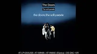 The Doors - The soft parade (Vinyl Rip FLAC 24bit 96KHz | AT-VM95E)