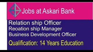 Job Opportunity | Jobs at Askari Bank Limited | Posts RO, RM and BDM