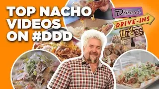 Top 5 #DDD Nacho Videos with Guy Fieri | Diners, Drive-Ins, and Dives | Food Network