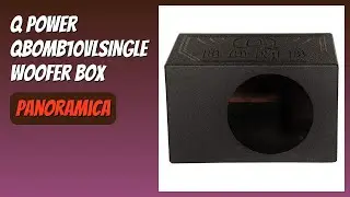 RECENSIONE (2025) : Q Power QBOMB10VLSINGLE Woofer Box. DETTAGLI