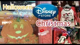 CHRISTMAS ON SEPTEMBER AT THE DISNEY STORE - CHRISTMAS & HALLOWEEN MERCHANDISE 2019