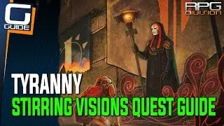 Tyranny Guide - Stirring Visions Quest Walkthrough (Floor Puzzle Solution)