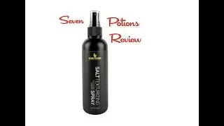 Seven Potions Salt Texturizing Spray - Hair Product Review
