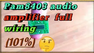 PAM8403 class D tiny stereo audio amplifier review & test || pam8403 mini amplifier wiring diagram