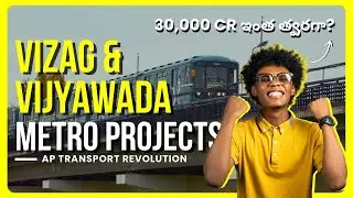 AP&rsquo;s First Metro Projects: Vizag & Vijayawada Changing Fast! | Rajaram Akhil