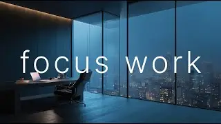 Focus Like a Visionary &mdash; Executive Night Mix for Deep Work & Productivity