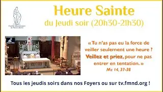 Heure sainte du jeudi 2 octobre 2025