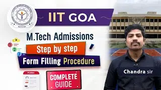 IIT GOA M.tech admission step-by-step application procedure | Post GATE Counselling 2025