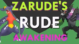 ZARUDE'S RUDE AWAKENING!?#pokemon #pokemonguide