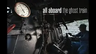 Ghost Train of Ely, Nevada