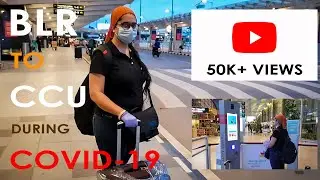 Bangalore to Kolkata during COVID | Airport procedures & safety measures | August 2020 (in Hindi)