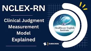NCLEX Clinical Judgment Measurement Model Explained | NGN Case Studies, Bowties & Matrix Questions