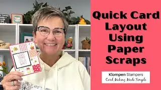 What To Do With Paper Scraps? Make This Quick Card Layout!