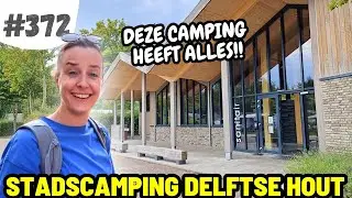 #372 DEZE CAMPING LIGT IN HARTJE DELFT💙 Stadscamping Delftse Hout