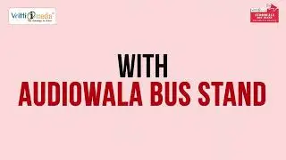 Audiowala Bus Stand - Karnataka - Part 5 I Vritti iMedia