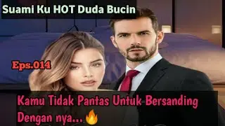 MHDB Bab.014. Kamu Tidak Pantas Bersanding Dengan Nya