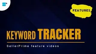 Amazon Keyword Tracker - Track Amazon Keyword Ranking - SellerApp