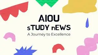 AIOU STUDY NEWS CHANNEL