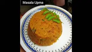Rava Masala Upma || quick recipe