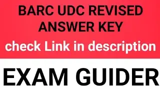 BARC UDC REVISED ANSWER KEY. BARC UDC STAGE 2 RESULT 2021