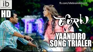 Dongaata Yaandiro song trailer - idlebrain.com