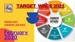 Current Affairs for WBCS Prelims 2021| February 2020 Current affairs| WBCS Prelims 2021 | Monthly CA