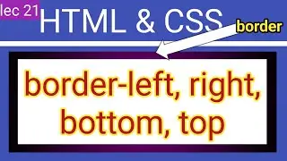 lec 21 border in css in hindi detail explain