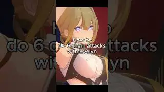 How to do infinity chain attacks with Evelyn #zzzero #zenlesszonezero #zzz #evelyn