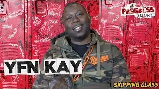 YFN Kay speaks on reuniting with his bro YFN Lucci after prison, $50K on grill, Already Legend Tour