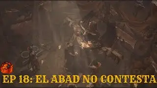 El abad est&aacute; fuera de cobertura y en Guulran comen carne poco hecha/ Diablo IV / HC / EP 18 /.