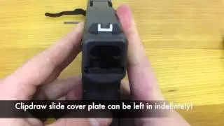 Installing Clipdraw for Glock Concealed Carry - Official Demonstration