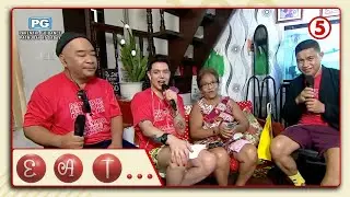 E.A.T. | JoWaPao, nagpasaya sa Gagalangin, Tondo, Manila!