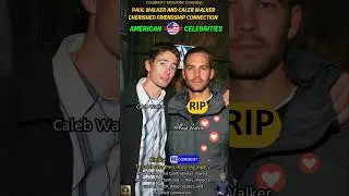 Paul Walker and Caleb Walker: A Brotherly Bond That Lives Beyond Hollywood and the United States