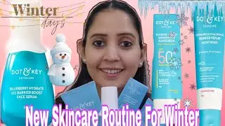 Winter New Skincare Routine For Dry Skin*Dot & Key*#skincare #youtubevideo #viralvideo #winter #yt