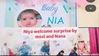 Niya welcome surprise by mosi and Nana 🎁🎊🎊🥰😍👍💯